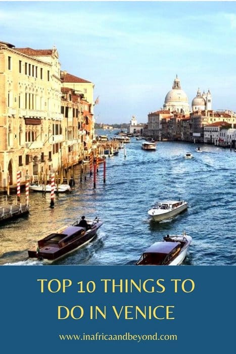 TOP 10 THINGS TO DO IN VENICE