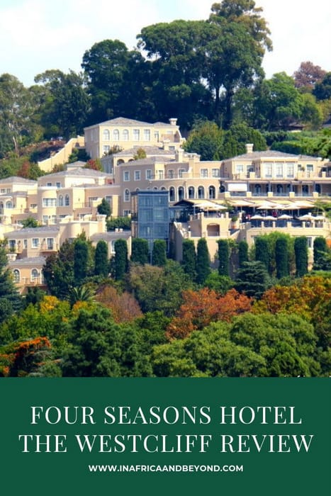 FOUR SEASONs hotel the westcliff
