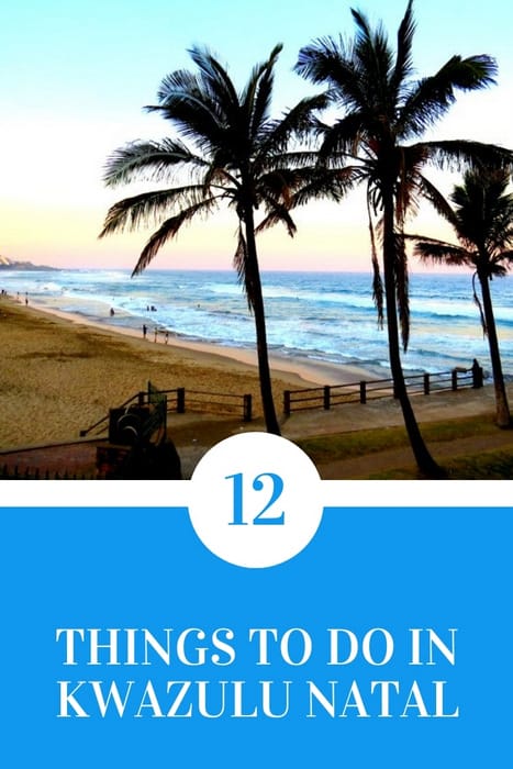 Things to do in KwaZulu Natal