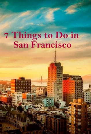 7 Unique Things to Do in San Francisco 2 Things to Do in San Francisco
