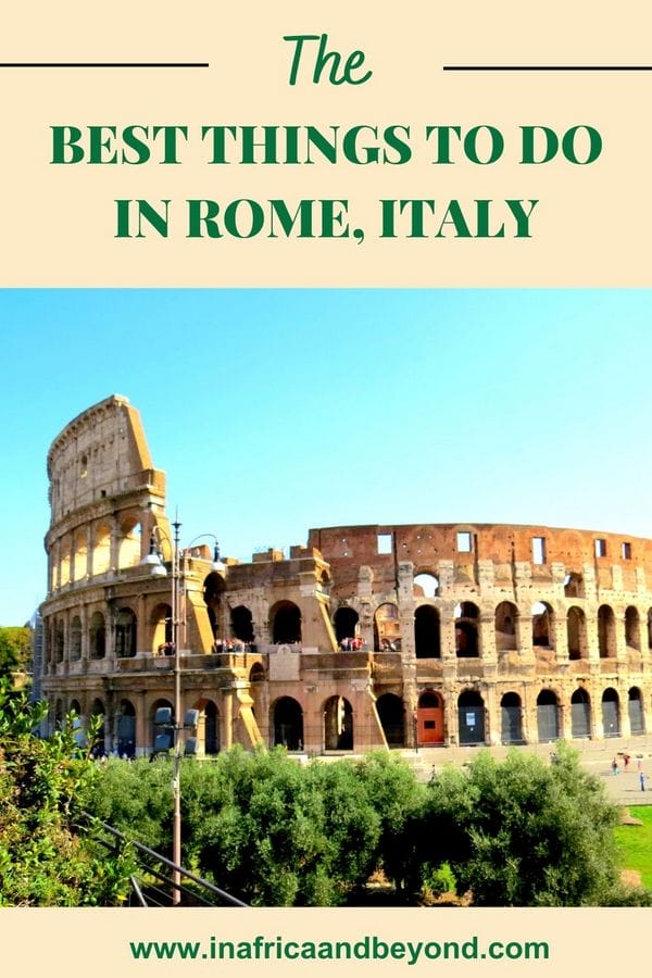16 Best things to do in Rome 17 best things to do in Rome