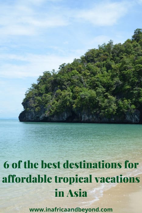 affordable tropical vacations in Asia
