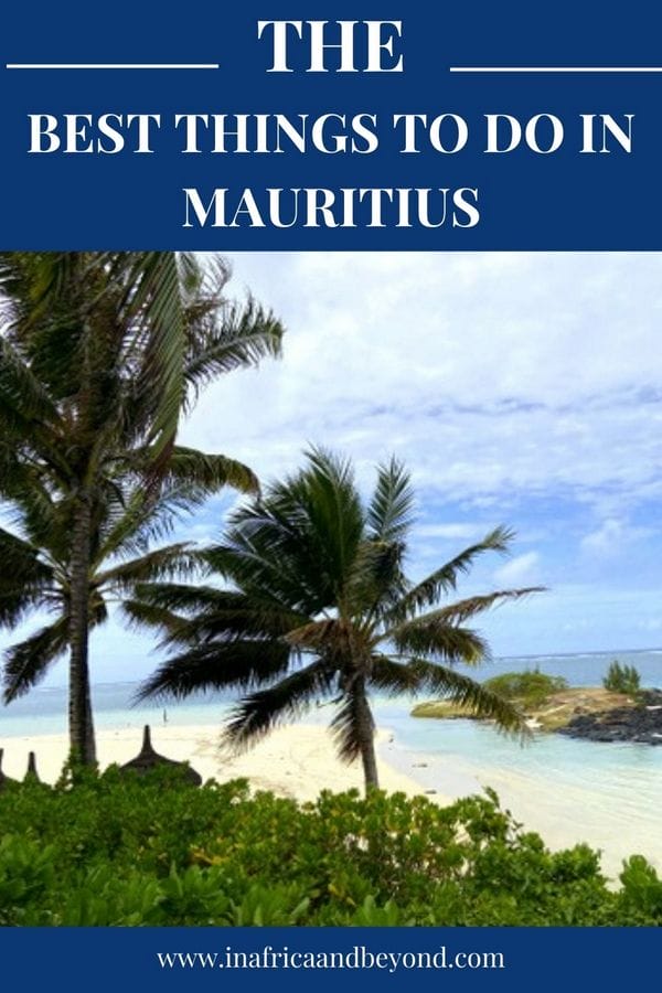 13 Things To Do In Mauritius Besides Water Sports 14 things to do in Mauritius