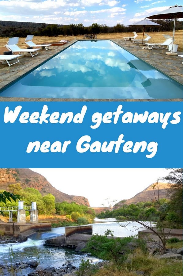Weekend Getaways near Gauteng