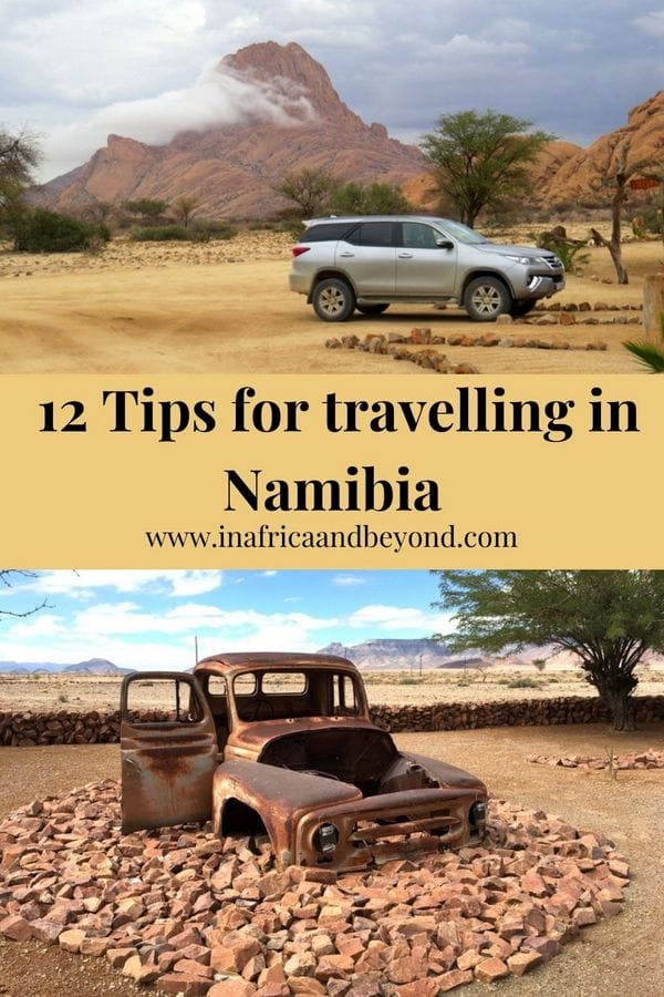 12 Tips for Travelling to Namibia 5 12 Tips for Travelling to Namibia