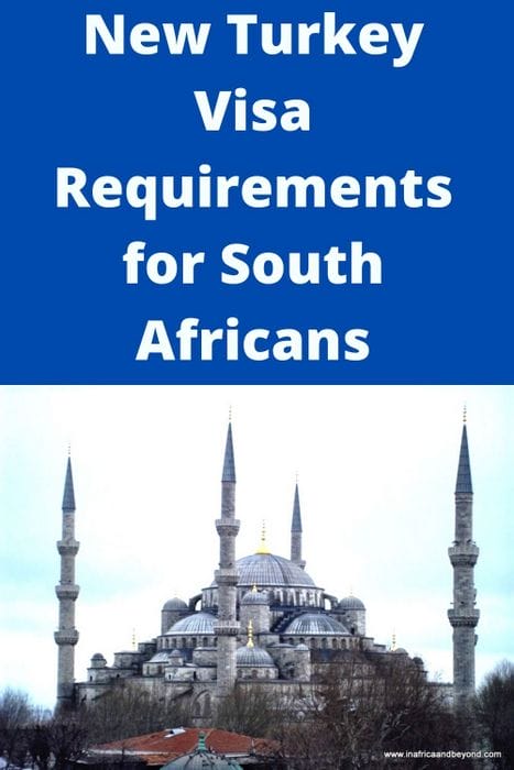 New Turkey Visa Requirements for South Africans