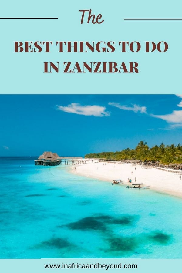 11 Best Things To Do In Zanzibar 9 Best things to do in Zanzibar