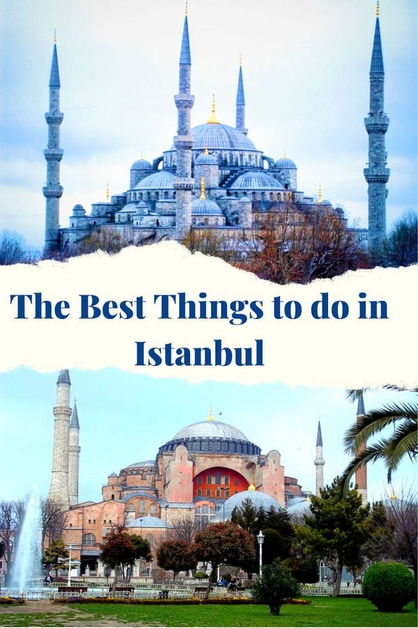13 Best things to do in Istanbul for a first-time visitor 14 best things to do in Istanbul