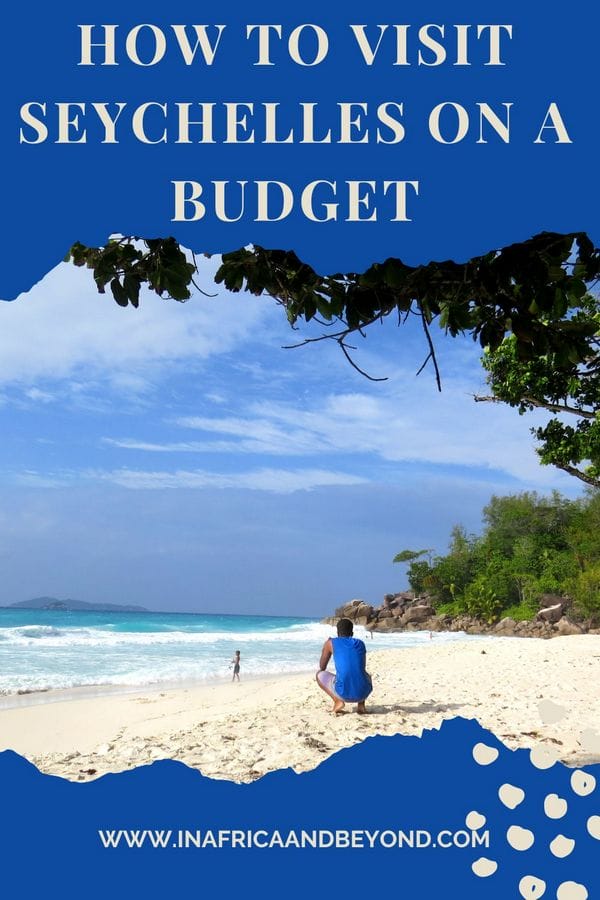 How to visit Seychelles on a budget