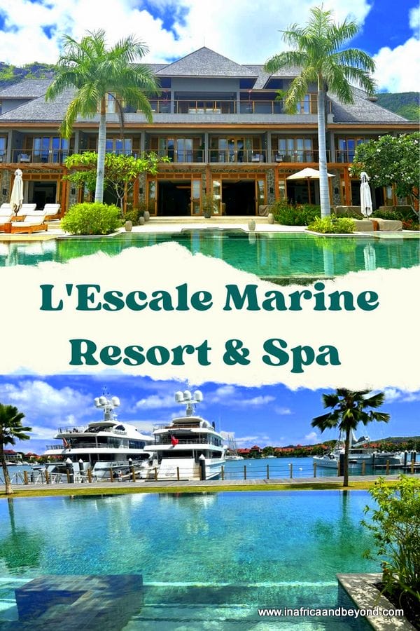 L’Escale Resort Marina & Spa Review- A Luxurious Tropical Retreat 12 L’Escale Resort Review