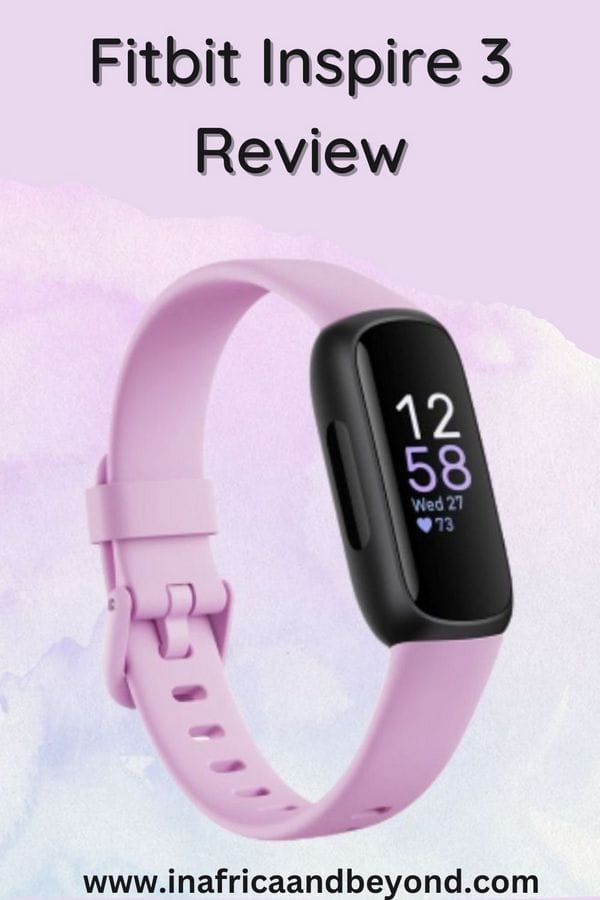 Hiking Essentials : Fitbit Inspire 3 Review 5 Fitbit Inspire 3 Review