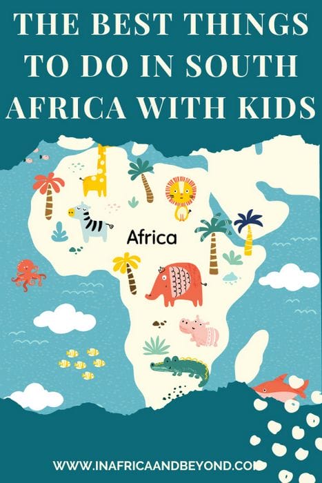 Best Things to Do in South Africa with Kids
