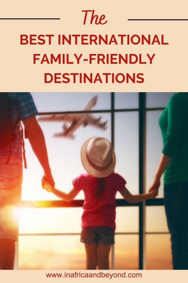 Best Family-Friendly Destinations
