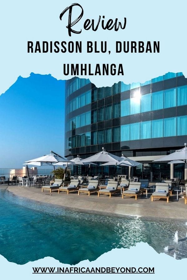 Radisson Blu Hotel Durban Umhlanga Review