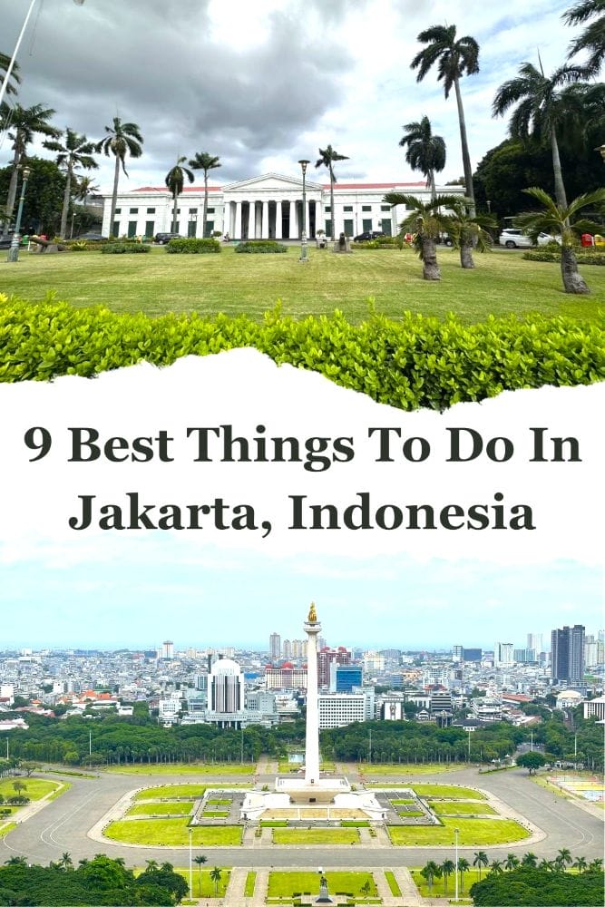 Best Things to Do in Jakarta